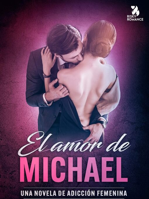 Title details for El amor de Michael by L. Sherman - Wait list